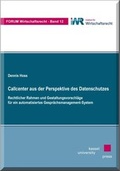 Cover: Callcenter aus der Perspektive des Datenschutzes - Kassel University Press