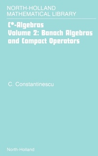 Enlarge image Cover: Banach Algebras and Compact Operators: Volume 2 - North-Holland