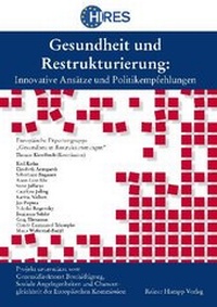 Abbildung von: Gesundheit und Restrukturierung - Edition Rainer Hampp