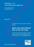 Cover: Markt oder Nicht-Markt: Das ist hier die Frage - Edition Rainer Hampp