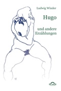 Cover: Ludwig Winder Werke / Hugo - Igel
