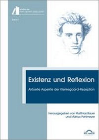 Abbildung von: Existenz und Reflexion: Aktuelle Aspekte der Kierkegaard-Rezeption - Igel