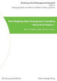 Abbildung von: Wertschöpfung durch Management Consulting - Edition Rainer Hampp