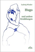 Cover: Ludwig Winder Werke / Hugo - Igel