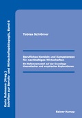 Cover: Berufliches Handeln und Kompetenzen f&uuml;r nachhaltiges Wirtschaften - Edition Rainer Hampp