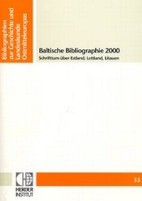 Abbildung von: Baltische Bibliographie 2000 - Verlag Herder-Institut