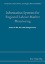Cover: Information Systems for Regional Labour Market Monitoring - Edition Rainer Hampp