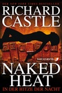 Cover: Castle 2: Naked Heat - In der Hitze der Nacht - Cross Cult Entertainment