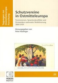 Abbildung von: Schutzvereine in Ostmitteleuropa - Verlag Herder-Institut