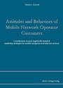Cover: Attitudes and Behaviors of Mobile Network Operator Customers - Edition Rainer Hampp