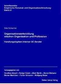 Abbildung von: Organisationsentwicklung zwischen Organisation und Profession - Edition Rainer Hampp