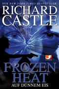 Cover: Castle 4: Frozen Heat - Auf d&uuml;nnem Eis - Cross Cult Entertainment