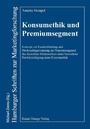Cover: Konsumethik und Premiumsegment - Edition Rainer Hampp