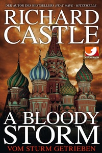 Abbildung von: Derrick Storm: A Bloody Storm - Vom Sturm getrieben - Cross Cult Entertainment