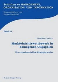 Abbildung von: Markteintrittswettbewerb in homogenen Oligopolen - Edition Rainer Hampp