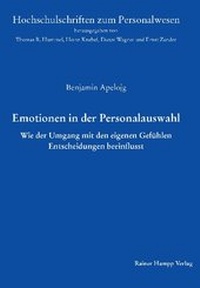 Abbildung von: Emotionen in der Personalauswahl - Edition Rainer Hampp