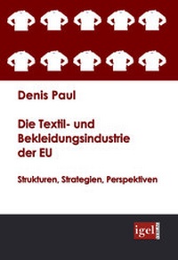 Abbildung von: Die Textil- und Bekleidungsindustrie der EU - Igel