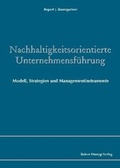 Cover: Nachhaltigkeitsorientierte Unternehmensf&uuml;hrung - Edition Rainer Hampp