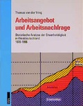 Cover: Arbeitsangebot und Arbeitsnachfrage - VSA