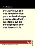 Bild: Die Auswirkungen des neuen Landespersonalvertretungsgesetzes Nordrhein-Westfalen auf die Beteiligungsrechte des Personalrats - Igel