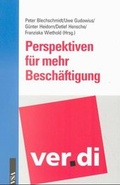 Cover: Perspektiven f&uuml;r mehr Besch&auml;ftigung? - VSA