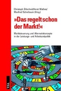Cover: Das regelt schon der Markt - VSA
