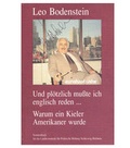 Cover: Und pl&ouml;tzlich musste ich englisch reden - Schmidt & Klaunig