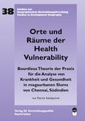 Cover: Orte und R&auml;ume der Health Vulnerability - VERBVersum Kultur und Medien