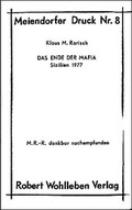 Cover: Das Ende der Mafia - Malta Verlag