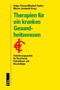 Cover: Therapien f&uuml;r ein krankes Gesundheitswesen - VSA
