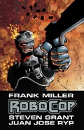 Cover: Frank Millers RoboCop - Cross Cult Entertainment