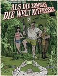 Cover: Als die Zombies die Welt auffra&szlig;en 2 - Cross Cult Entertainment