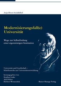 Abbildung von: Modernisierungsfall(e) Universität - Edition Rainer Hampp