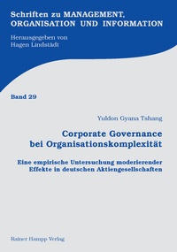 Abbildung von: Corporate Governance bei Organisationskomplexität - Edition Rainer Hampp