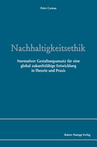 Abbildung von: Nachhaltigkeitsethik - Edition Rainer Hampp