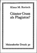 Cover: G&uuml;nter Grass als Plagiator? - Malta Verlag