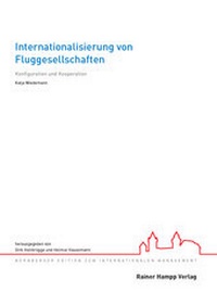 Abbildung von: Internationalisierung von Fluggesellschaften - Edition Rainer Hampp