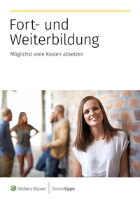 Abbildung von: Fort- und Weiterbildung - Wolters Kluwer Steuertipps GmbH