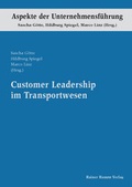 Cover: Customer Leadership im Transportwesen - Edition Rainer Hampp