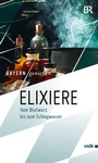 Cover: Elixiere - Volk Verlag