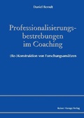 Cover: Professionalisierungsbestrebungen im Coaching - Edition Rainer Hampp