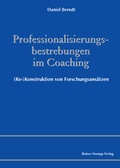 Cover: Professionalisierungsbestrebungen im Coaching - Edition Rainer Hampp