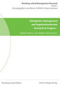 Abbildung von: Dialogisches Management und Organisationslernen - Edition Rainer Hampp