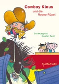 Cover: Cowboy Klaus und die Rodeo-R&uuml;pel - TULIPAN