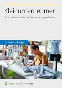 Abbildung von: Kleinunternehmer - Wolters Kluwer Steuertipps GmbH