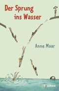 Cover: Der Sprung ins Wasser - TULIPAN
