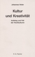Cover: Kultur und Kreativit&auml;t - Fischer, R. G.