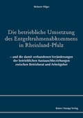 Bild: Die betriebliche Umsetzung des Entgeltrahmenabkommens in Rheinland-Pfalz - Edition Rainer Hampp