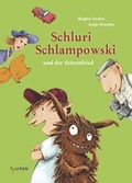 Cover: Schluri Schlampowski und der St&ouml;renfried - TULIPAN