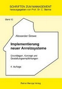 Abbildung von: Implementierung neuer Anreizsysteme - Edition Rainer Hampp
